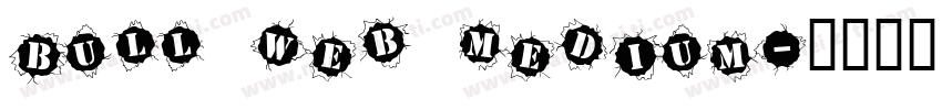 Bull Web Medium字体转换